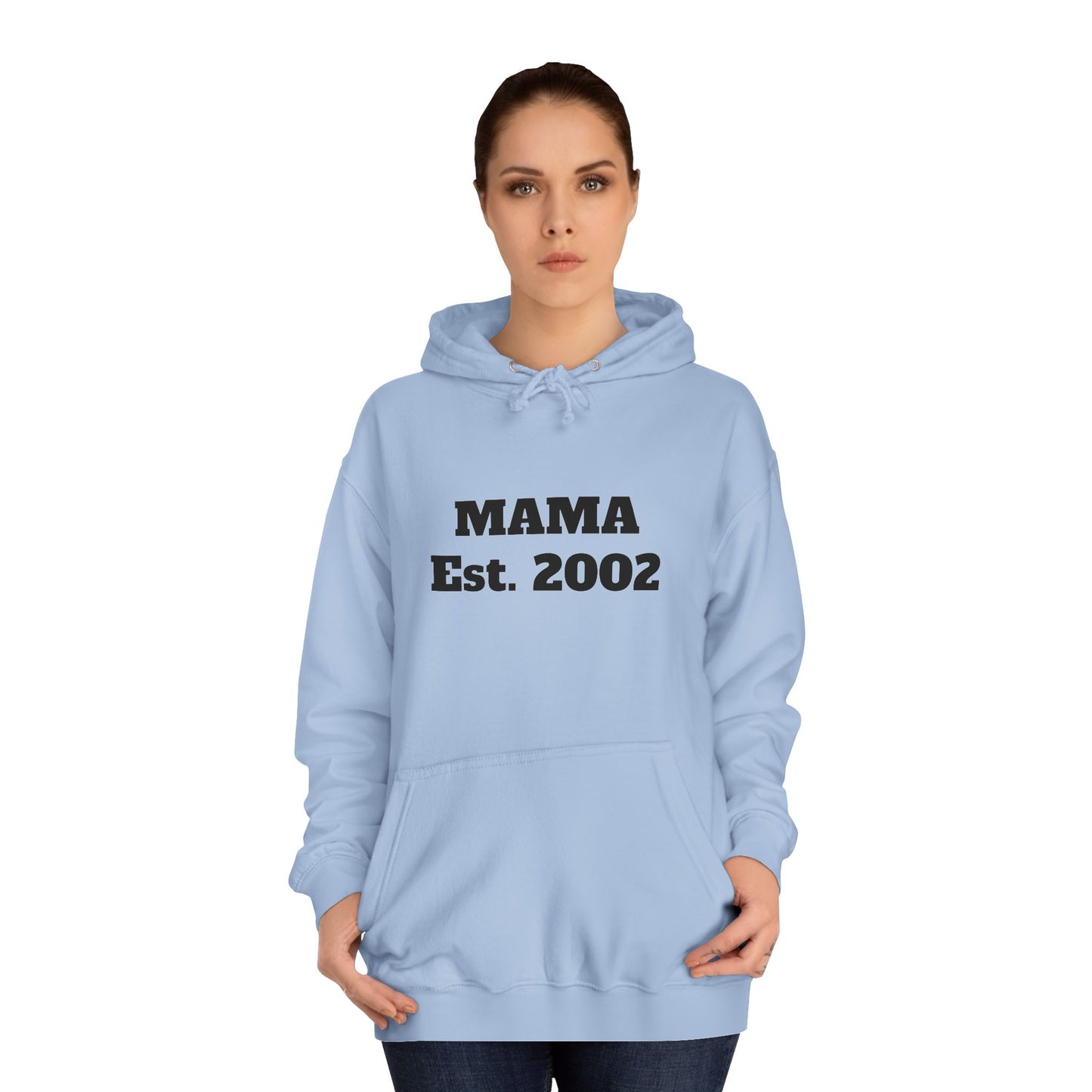 Mama Hoodie Est. 2002