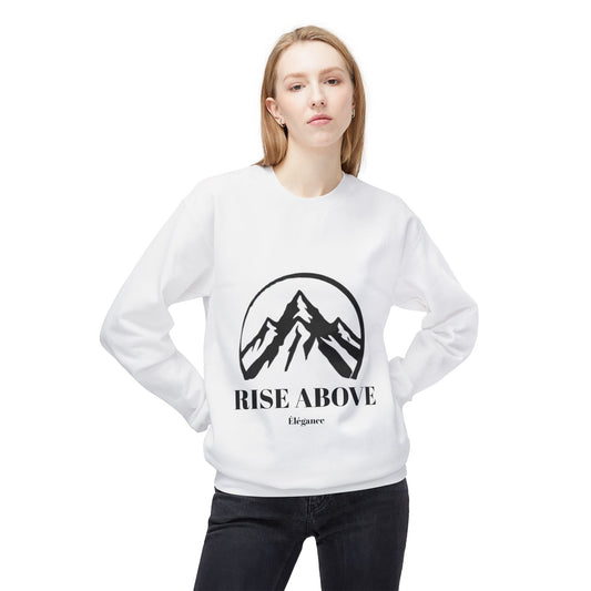 Rise Above Sweatshirt Women's