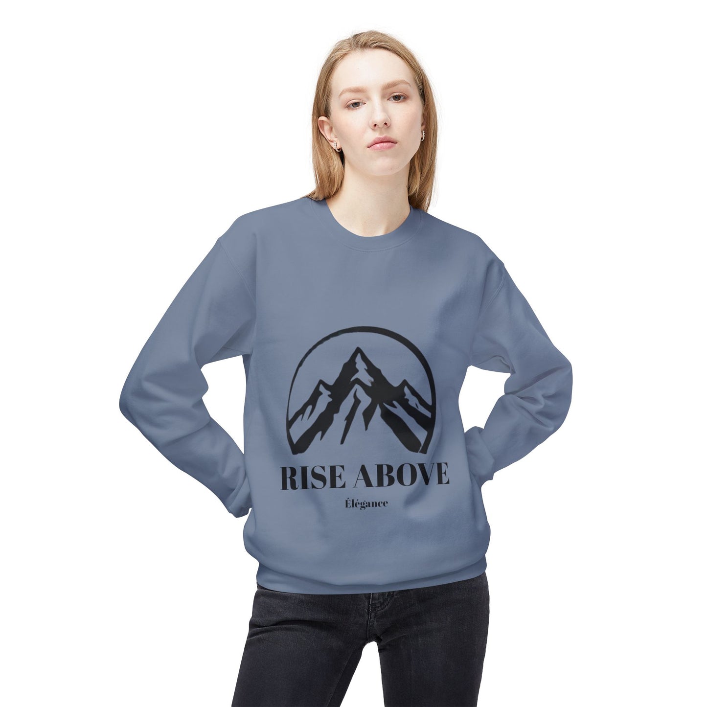 Rise Above Sweatshirt Women's