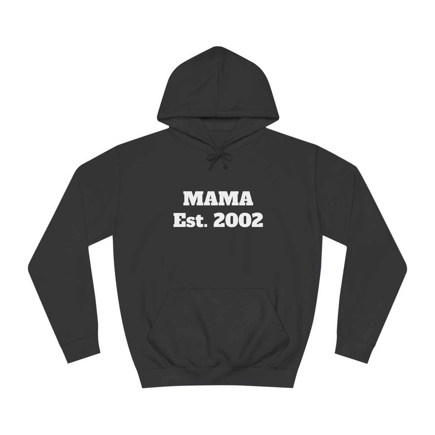 Mama Hoodie Est. 2002