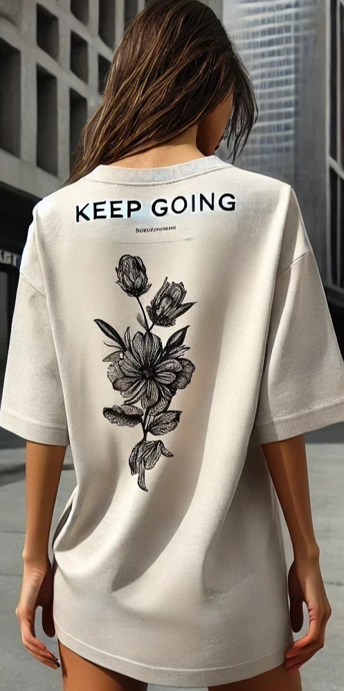 Keep Going Over sized T shirt - Women's