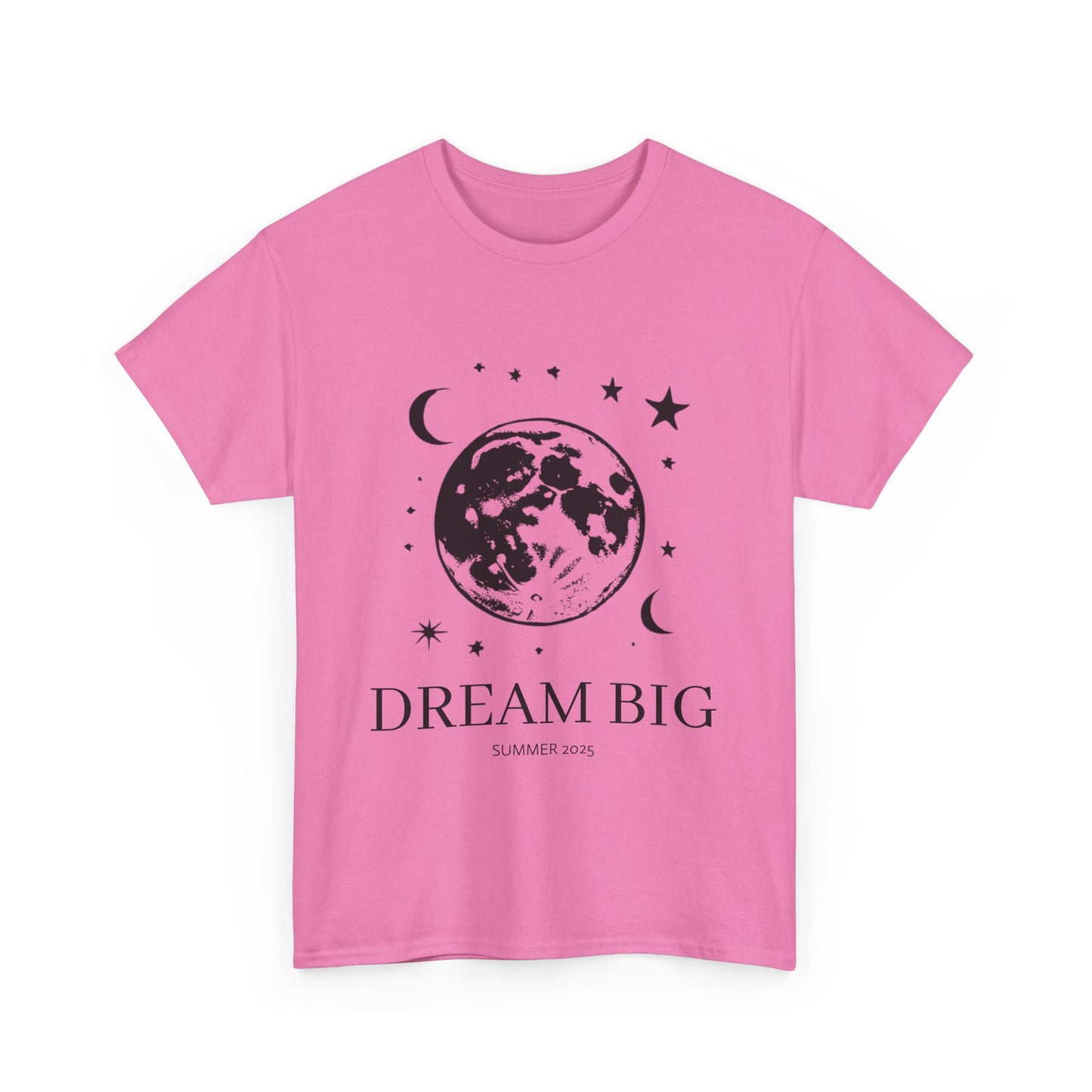 Dream Big T-Shirt Women's