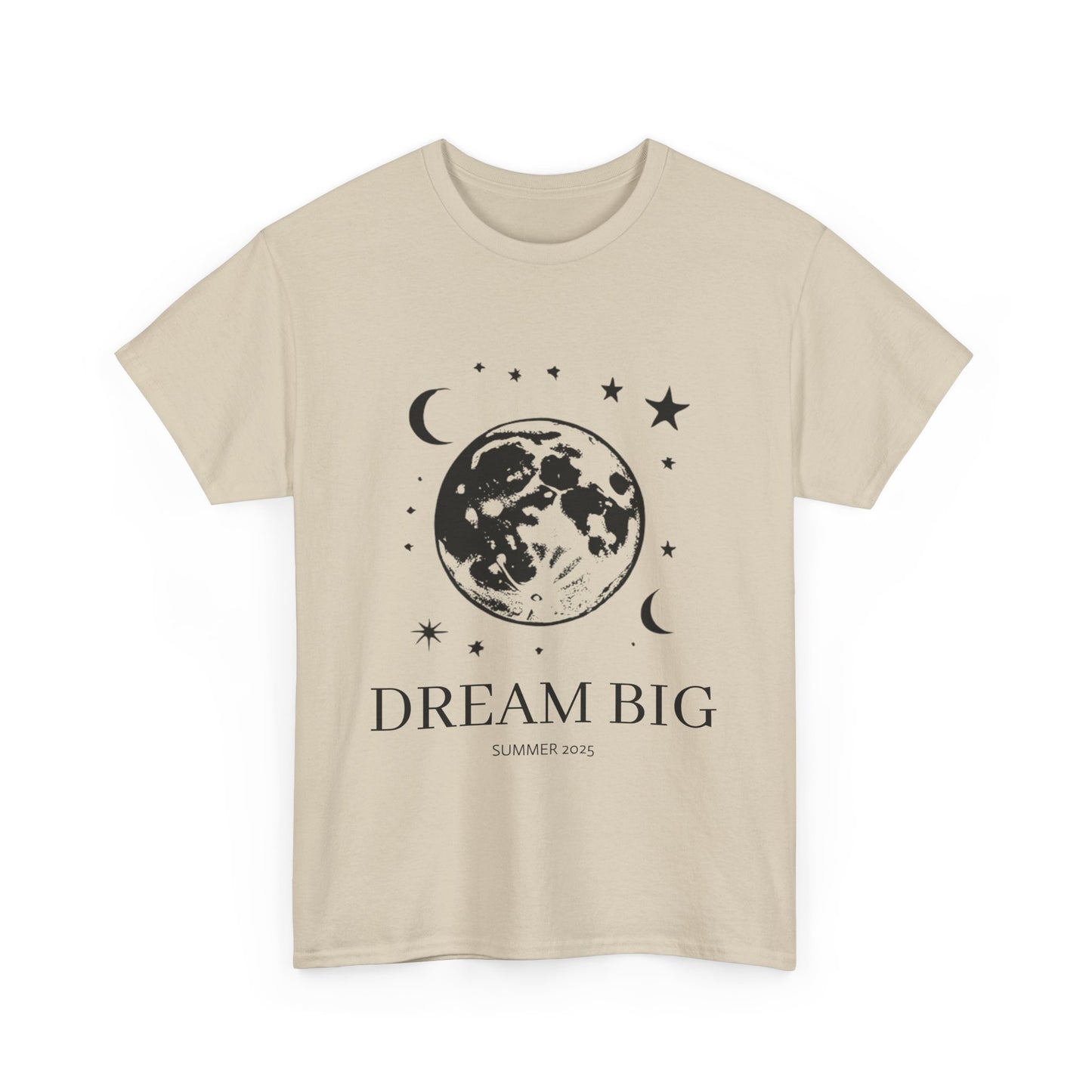 Dream Big T-Shirt Women's