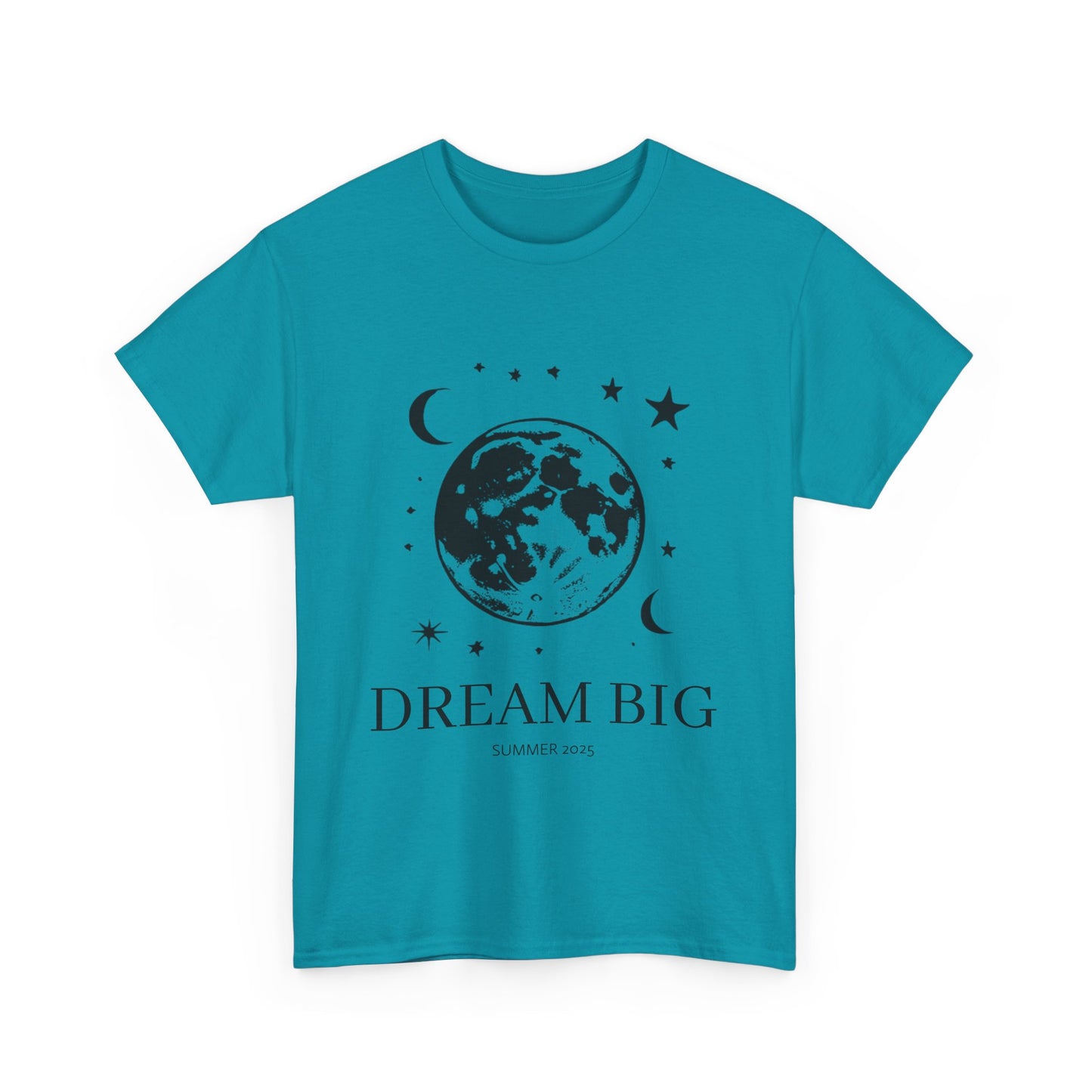 Dream Big T-Shirt Women's