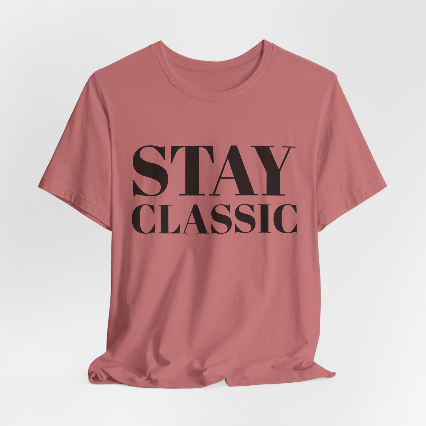 STAY CLASSIC Women's T Shirt | Classic Women's T Shirts