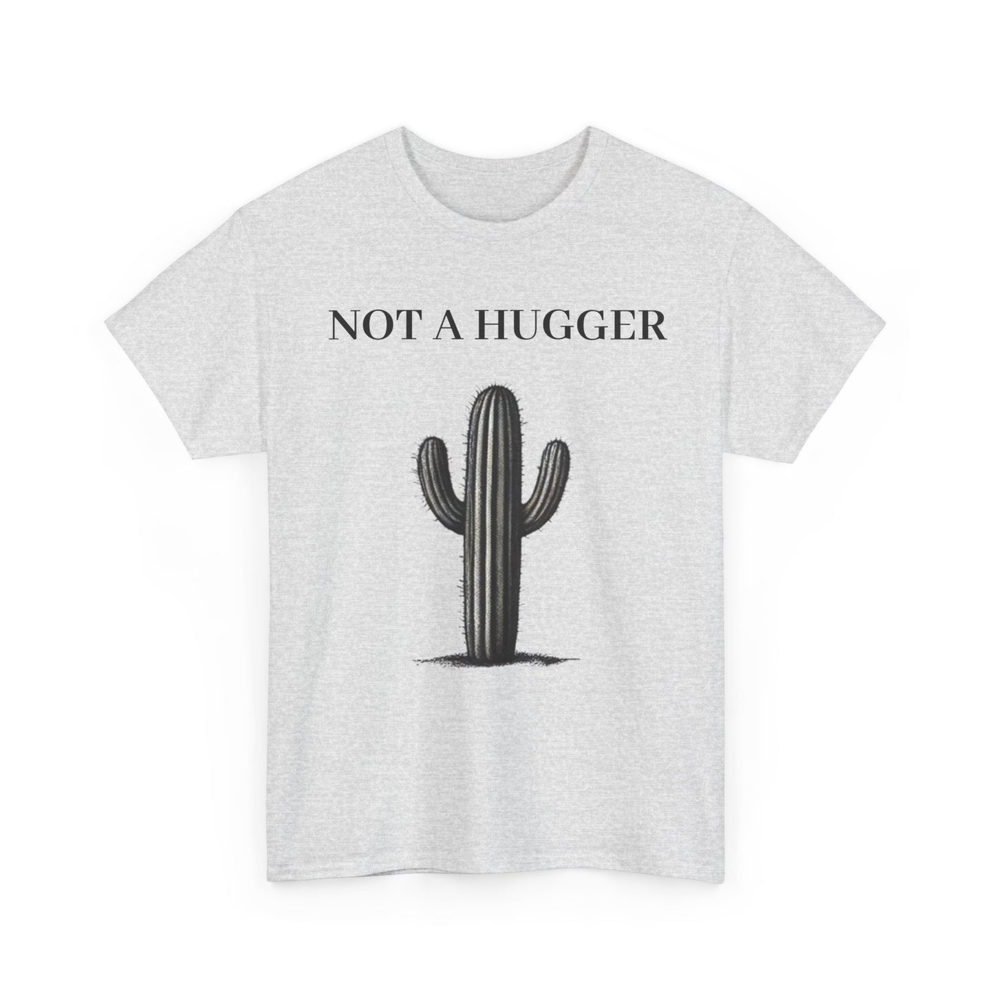 Ash Not A Cactus Hugger Womens T Shirt Front