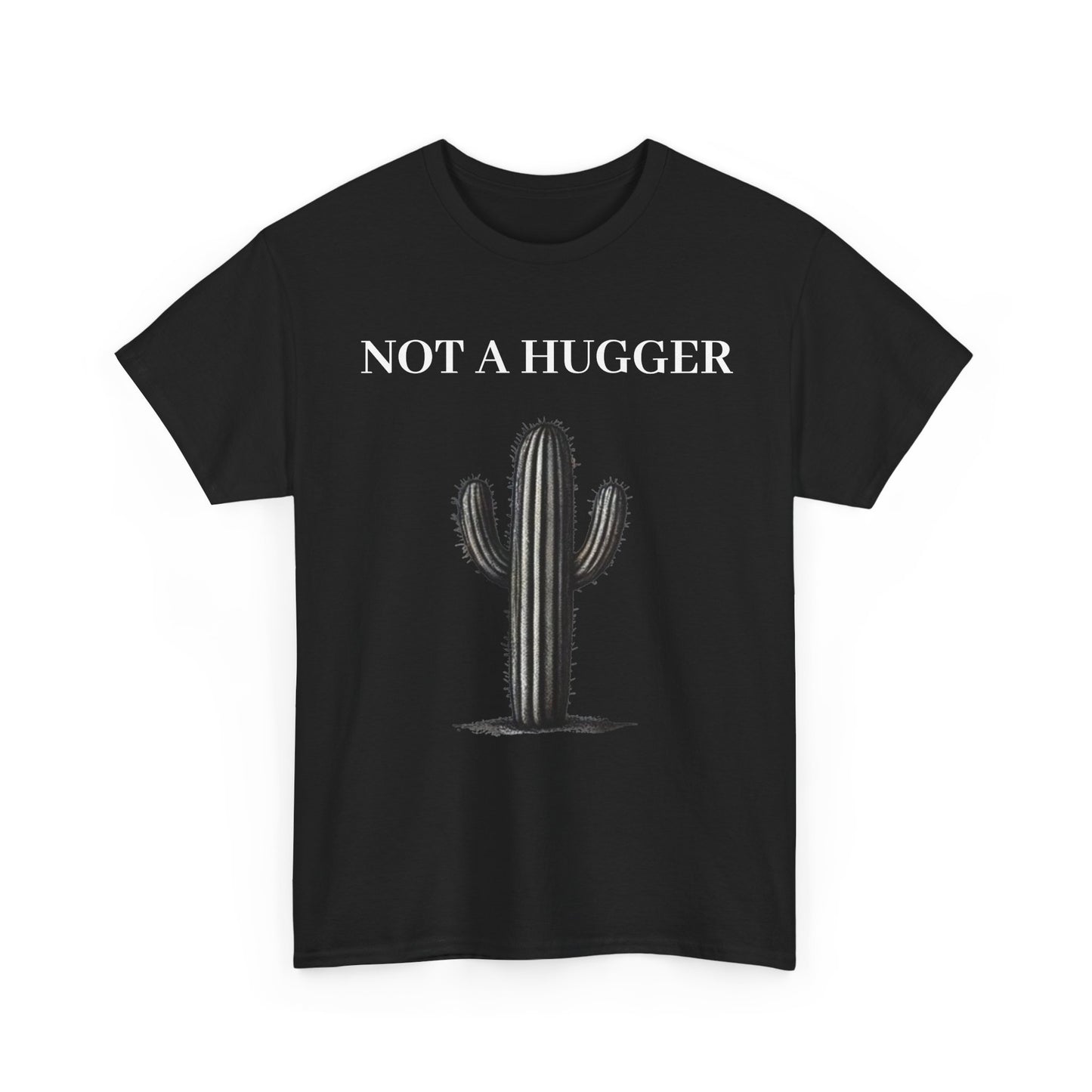 Black Not A Cactus Hugger Womens T Shirt Front