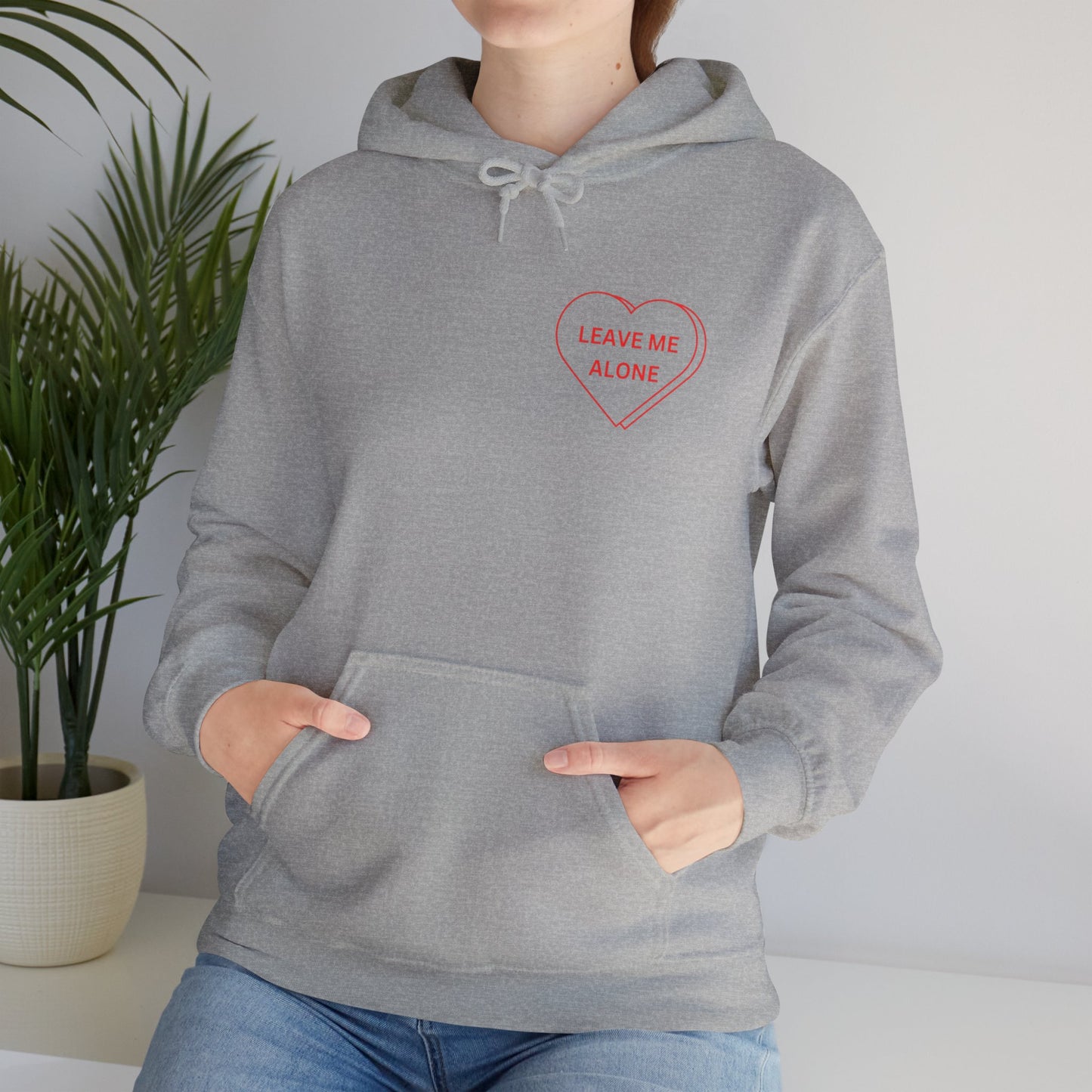 "Leave Me Alone" Hoodie WOMEN